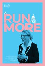 Watch A Run for More Myflixer