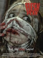 Watch Flesh to Play Myflixer