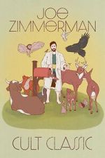 Watch Joe Zimmerman: Cult Classic (TV Special 2023) Myflixer