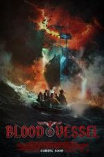 Watch Blood Vessel Myflixer