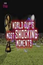 Watch World Cup Most Shocking Moments Myflixer