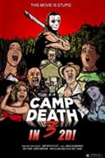 Watch Camp Death III in 2D! Myflixer