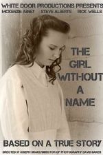 Watch The Girl Without a Name Myflixer
