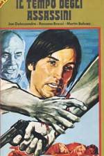 Watch Il tempo degli assassini Myflixer
