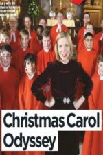 Watch Lucy Worsley\'s Christmas Carol Odyssey Myflixer