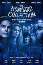 Watch The Boneyard Collection Myflixer