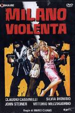 Watch Milano violenta Myflixer