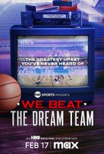 Watch We Beat the Dream Team Myflixer
