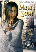 Watch Maya\'s Soul Myflixer