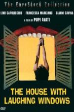 Watch La casa dalle finestre che ridono Myflixer