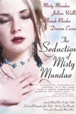 Watch The Seduction of Misty Mundae Myflixer
