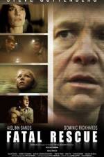 Watch Fatal Rescue Myflixer