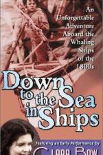 Watch Down to the Sea in Ships Myflixer