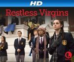 Watch Restless Virgins Myflixer