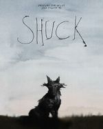 Watch Shuck (Short 2023) Myflixer