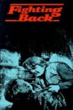 Watch Fighting Back Myflixer