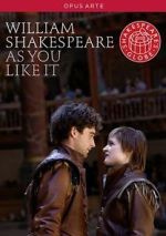 Watch 'As You Like It' at Shakespeare's Globe Theatre Myflixer