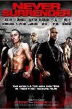 Watch Never Surrender Myflixer