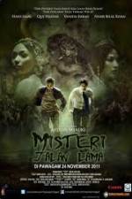 Watch Misteri Jalan Lama Myflixer