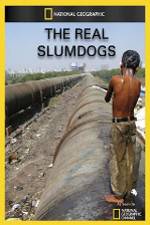 Watch National Geographic: The Real Slumdogs Myflixer