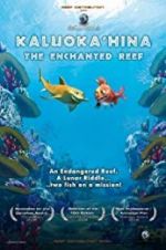 Watch Kaluoka\'hina: The Enchanted Reef Myflixer