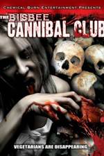 Watch Bisbee Cannibal Club Myflixer