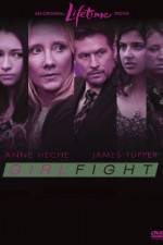 Watch Girl Fight Myflixer