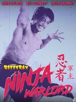 Watch RiffTrax: Ninja Warlord Myflixer