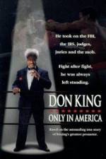 Watch Don King Only in America Myflixer