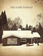 Watch The Game Warden Myflixer