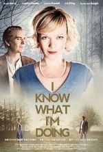 Watch I Know What I\'m Doing Myflixer
