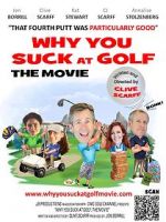 Watch Why You Suck at Golf Myflixer