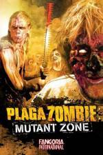 Watch Plaga Zombie Mutant Zone Myflixer