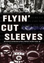 Watch Flyin\' Cut Sleeves Myflixer