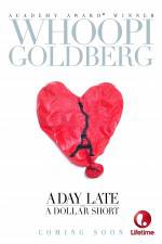 Watch A Day Late and a Dollar Short Myflixer