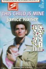 Watch This Child Is Mine Myflixer