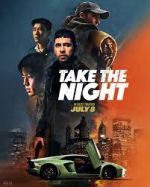 Watch Take the Night Myflixer