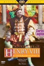 Watch The Private Life of Henry VIII. Myflixer