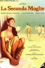 Watch La seconda moglie Myflixer