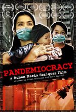 Watch Pandemiocracy Myflixer