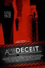 Watch A Case of Deceit Myflixer