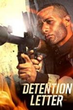 Watch Detention Letter Myflixer