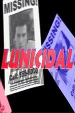 Watch Lunicidal Myflixer