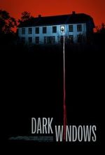 Watch Dark Windows Myflixer