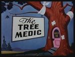 Watch The Tree Medic (Short 1955) Myflixer