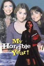 Watch My Horrible Year Myflixer