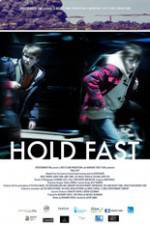 Watch Hold Fast Myflixer