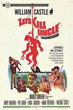Watch Lets Kill Uncle Myflixer
