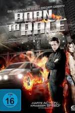 Watch Born to Race Myflixer