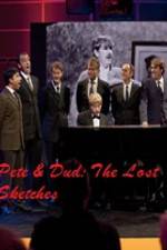 Watch Pete & Dud: The Lost Sketches Myflixer